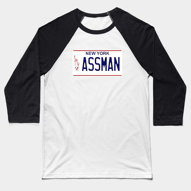 Assman New York License Plate Baseball T-Shirt by fandemonium